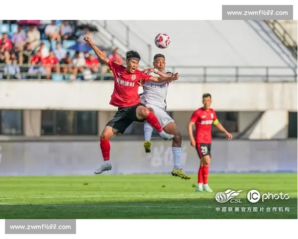 本轮中超焦点对决长春亚泰迎战广州恒大争夺关键三分巅峰较量赛场